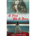 A Petal And A Thorn