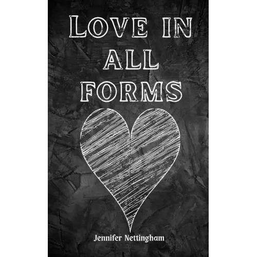 Love in all forms