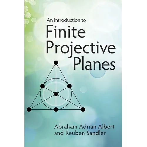 An Introduction to Finite Projective Planes