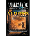 Analizando la Enseñanza del Trabajo en Números: La Experiencia de Israel en el Desierto para Nuestros Desafíos Actuales