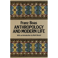 Anthropology and Modern Life