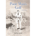 Poor Man's Golf: Revised Edition
