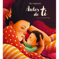 Antes de Ti / Before You