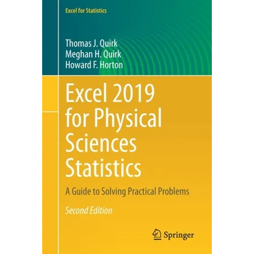 Excel 2019 for Physical Sciences Statistics: A Guide to Solving Practical Problems
