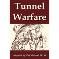 Tunnel Warfare