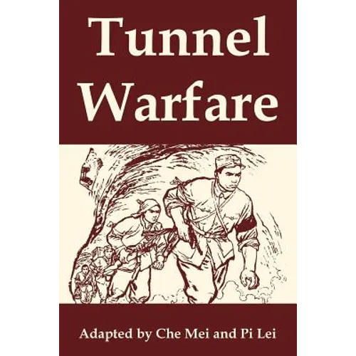 Tunnel Warfare