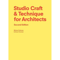 Studio Craft & Technique for Architects Second Edition