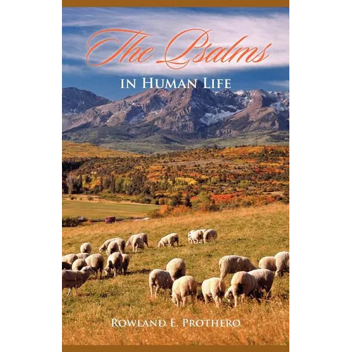 The Psalms in Human Life