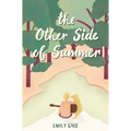 The Other Side of Summer