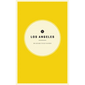 Wildsam Field Guides: Los Angeles
