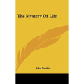 The Mystery Of Life