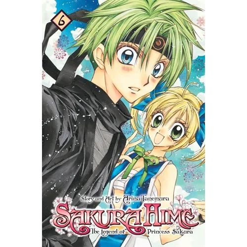 Sakura Hime: The Legend of Princess Sakura, Vol. 6