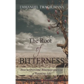 The Root of Bitterness