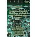 Advances in Computing, Electrical, Electronics, Mechanical and Communication Sectors