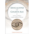 Apocalypse and Golden Age: The End of the World in Greek and Roman Thought