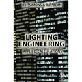 Lighting Engineering: Applied Calculations