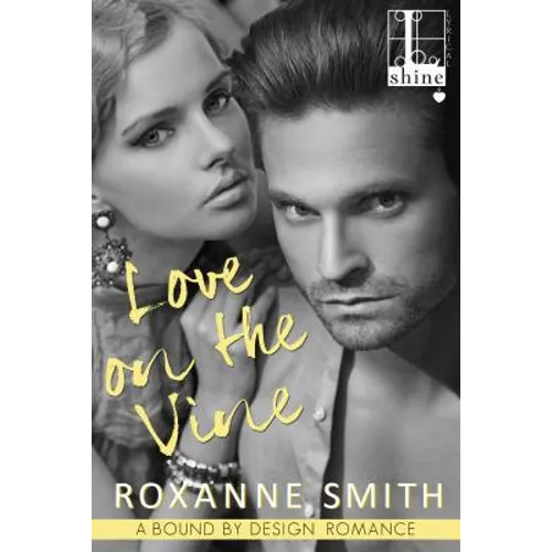 Love on the Vine