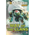 BattleTech Legends: Way of the Clans (Legend of the Jade Phoenix, Book One)