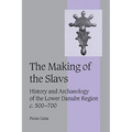 The Making of the Slavs