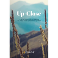 Up-Close: A Spiritual Life Notebook to Fuel Your Growth in Christ