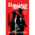 El Rinche: Revolución Vol. 2