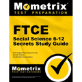 FTCE Social Science 6-12 Secrets Study Guide: FTCE Test Review for the Florida Teacher Certification Examinations