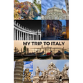 My Trip to Italy: Cinque Terra, Florence, St Peter's Basilica, Rome, Venice, Pisa & the Vatican / 6x9 Inch Format / 16 Trip Itineraries / 103 Pages