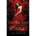Entangled in Scarlet: A Paranormal Vampire Romance