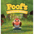 Poof's Magical Forest Adventure: A Heartwarming Tale of Friendship, Courage, and Finding Where You Belong