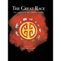 The Great Race: The Legend of the Chinese Zodiac: The Legend of the Chinese Zodiac