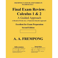 Final Exam Review: Calculus 1 & 2: (A Guided Approach)