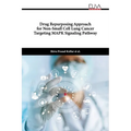 Drug Repurposing Approach for Non-Small Cell Lung Cancer Targeting MAPK Signaling Pathway