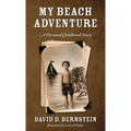 My Beach Adventure: A Personal Childhood Story