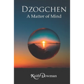 Dzogchen: A Matter of Mind