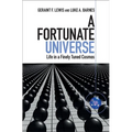 A Fortunate Universe