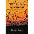 In the Time of Madness: World War II at Home