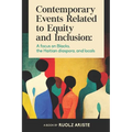 Contemporary Events Related to Equity and Inclusion: A focus on Blacks, the Haitian diaspora, and locals