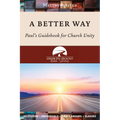 A Better Way: Paul's Guidebook for Church Unity