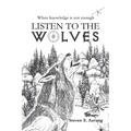 Listen to the Wolves