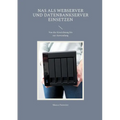 NAS als Webserver und Datenbankserver einsetzen: Von der Einrichtung bis zur Anwendung