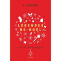 Légendes de Noël: Contes Historiques