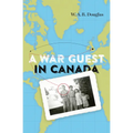 A War Guest in Canada