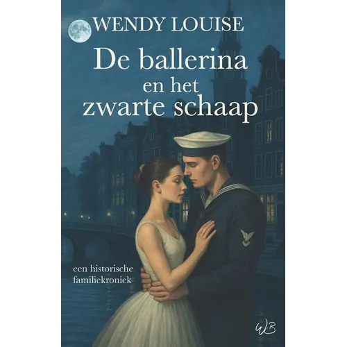 De ballerina en het zwarte schaap: een historische familiekroniek
