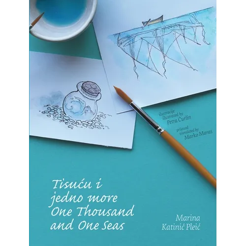 Tisucu i jedno more/One Thousand and One Seas