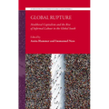 Global Rupture: Neoliberal Capitalism and the Rise of Informal Labour in the Global South