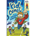 Kid Comet and the Sixth Grade Shadow