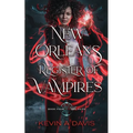 New Orleans Register of Vampires: Book Four of the DRC Files
