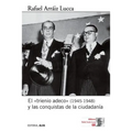 El "trienio adeco" (1945-1948) y las conquistas de la ciudadanía