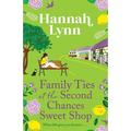 Family Ties at the Second Chances Sweet Shop