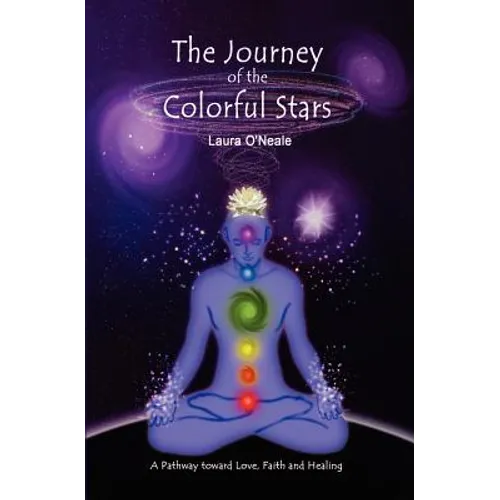 The Journey of the Colorful Stars: A Pathway toward Love, Faith, and Healing